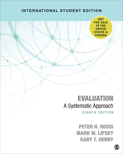 Бумажная книга «Evaluation - International Student Edition: A Systematic Approach», авторов Гэри Т. Генри, Марк В. Липси, Питер Х. Росси - фото №1