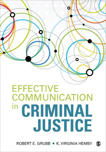 Бумажная книга «Effective Communication in Criminal Justice», авторов К. Вирджиния Хемби, Роберт Э. Грабб - фото №1