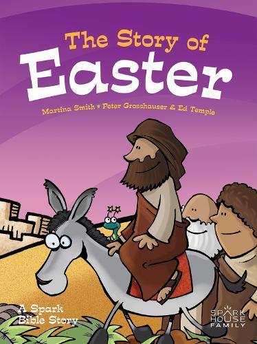 Паперова книга «The Story of Easter: A Spark Bible Story», автор Мартіна Сміт - фото №1