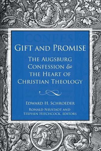 Бумажная книга «Gift and Promise: The Augsburg Confession and the Heart of Christian Theology», автор Эдвард Х. Шредер - фото №1
