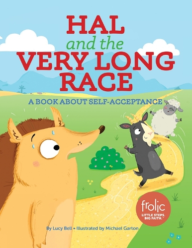 Бумажная книга «Hal and the Very Long Race: A Book about Self-Acceptance», автор Люси Белл - фото №1