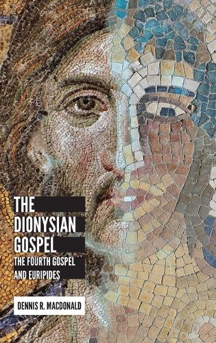 Бумажная книга «The Dionysian Gospel: The Fourth Gospel and Euripides», автор Деннис Р. Макдональд - фото №1