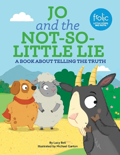 Бумажная книга «Jo and the Not-So-Little Lie: A Book about Telling the Truth», автор Люси Белл - фото №1