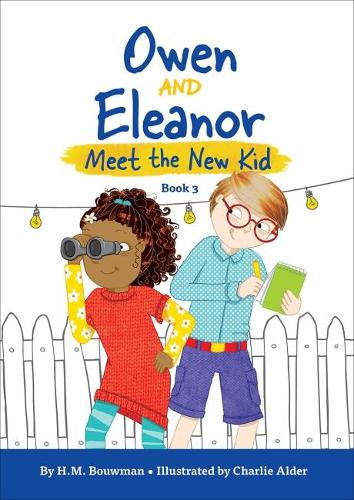 Бумажная книга «Owen and Eleanor Meet the New Kid», автор Х М Боуман - фото №1