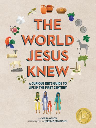 Бумажная книга «The Curious Kid's Guide to the World Jesus Knew: Romans, Rebels, and Disciples», авторов Джемайма Мэйбэнк, Марк Олсон - фото №1