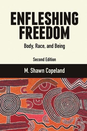Паперова книга «Enfleshing Freedom : Body, Race, and Being, Second Edition», автор Шон М. Коупленд - фото №1