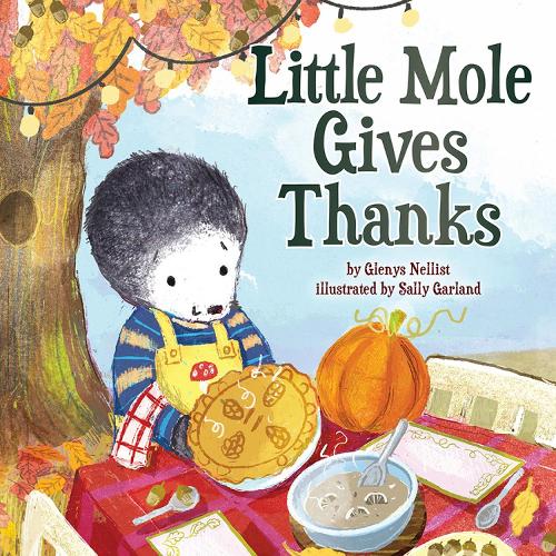Паперова книга «Little Mole Gives Thanks», автор Гленіс Нелліст - фото №1