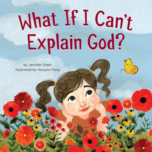 Бумажная книга «What If I Can't Explain God?», автор Дженнифер Грант - фото №1