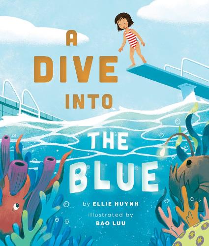 Бумажная книга «A Dive into the Blue», автор Элли Хуинь - фото №1