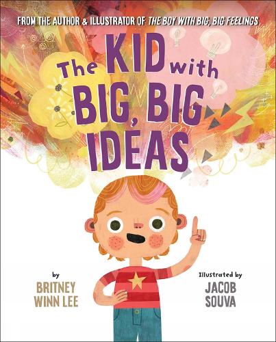 Паперова книга «The Kid with Big, Big Ideas», автор Брітні Вінн Лі - фото №1