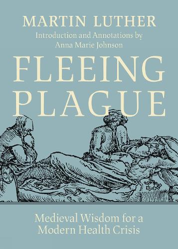 Паперова книга «Fleeing Plague: Medieval Wisdom for a Modern Health Crisis» - фото №1