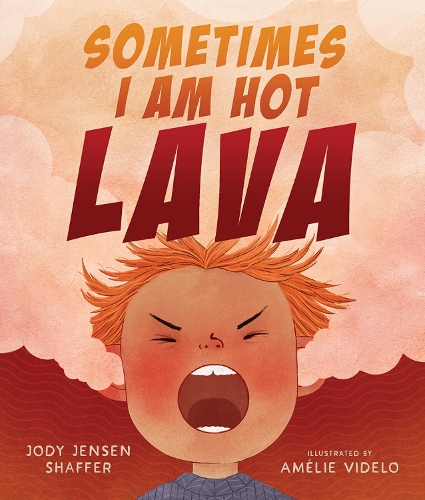 Бумажная книга «Sometimes I Am Hot Lava», автор Джоди Дженсен Шаффер - фото №1