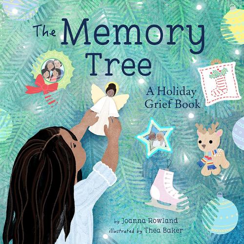 Паперова книга «The Memory Tree: A Holiday Grief Book», автор Джоанна Роуланд - фото №1