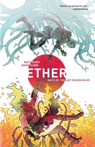 Паперова книга «Ether Volume 1: Death Of The Last Golden Blaze», автор Девід Рубін - фото №1
