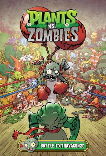 Бумажная книга «Plants Vs. Zombies Volume 7: Battle Extravagonzo», авторов Брайан Смит, Пол Тобин - фото №1