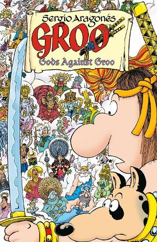 Паперова книга «Groo: Gods Against Groo», авторів Керрі Страхан, Серхіо Арагонес - фото №1