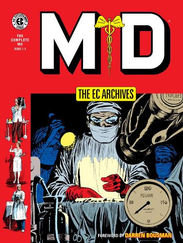 Бумажная книга «The Ec Archives: Md», авторов Аль Фельдштейн, Карл Весслер, Рид Крэндалл - фото №1