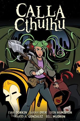 Паперова книга «Calla Cthulhu», авторів Еван Доркін, Сара Дайєр - фото №1