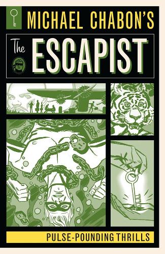 Бумажная книга «Michael Chabon's The Escapist: Pulse-Pounding Thrills», автор Майкл Шебон - фото №1