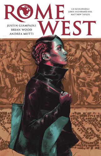 Бумажная книга «Rome West», авторов Брайан Вуд, Джастин Джампаоли - фото №1