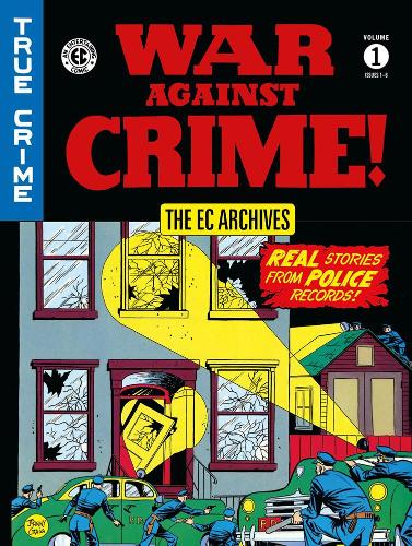 Паперова книга «Ec Archives: War Against Crime Vol. 1», авторів Джонні Крейг, Лі Еймс - фото №1