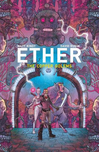 Бумажная книга «Ether Volume 2 Copper Golems», автор Мэтт Киндт - фото №1