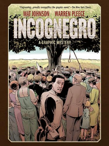 Бумажная книга «Incognegro: A Graphic Mystery (New Edition)», авторов Мэт Джонсон, Уоррен Плис - фото №1