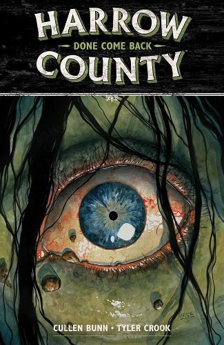 Бумажная книга «Harrow County Volume 8: Done Come Back», автор Каллен Банн - фото №1