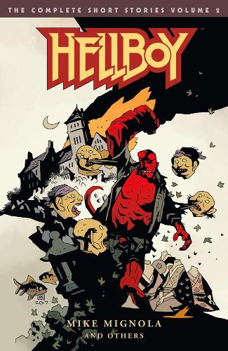Паперова книга «Hellboy: The Complete Short Stories Volume 2», автор Майк Міньйола - фото №1