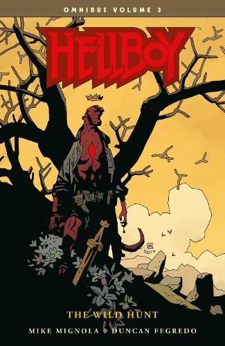 Паперова книга «Hellboy Omnibus Volume 3: The Wild Hunt», авторів Дункан Фегредо, Майк Міньйола - фото №1
