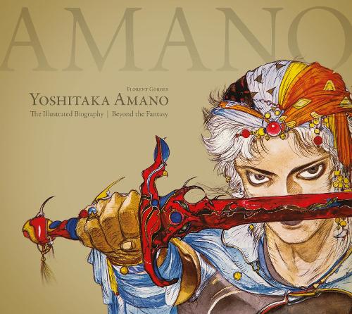 Бумажная книга «Yoshitaka Amano: The Illustrated Biography-beyond The Fantasy», автор Флоран Горж - фото №1