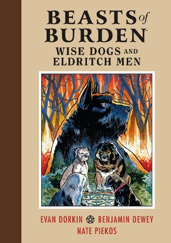Бумажная книга «Beasts Of Burden: Wise Dogs And Eldritch Men», автор Эван Доркин - фото №1