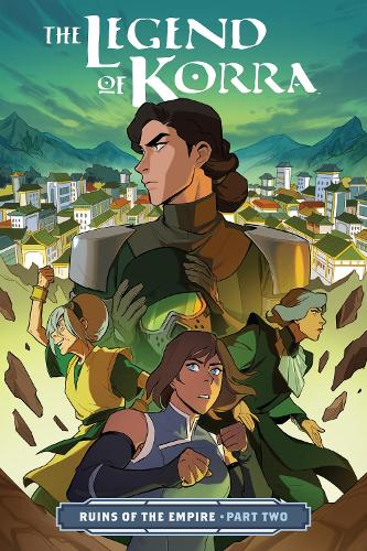 Паперова книга «Legend Of Korra, The: Ruins Of The Empire Part Two», автор Майкл Данте ДіМартіно - фото №1