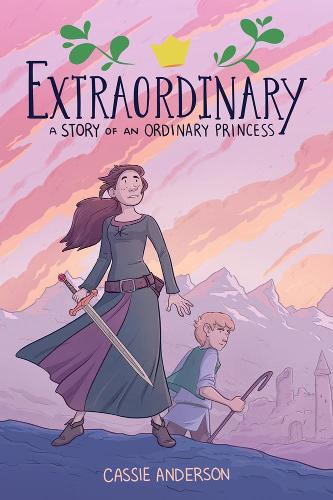 Бумажная книга «Extraordinary: A Story Of An Ordinary Princess», автор Кэсси Андерсон - фото №1