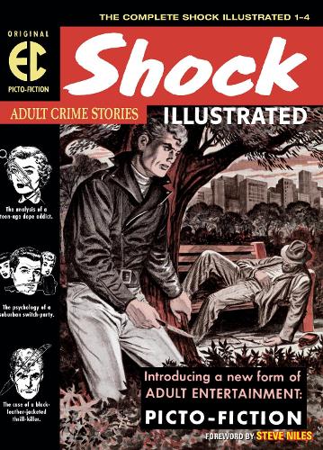 Бумажная книга «The Ec Archives: Shock Illustrated», авторов Аль Фельдштейн, Дэниел Киз, Джек Камен - фото №1