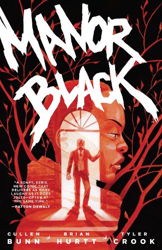 Паперова книга «Manor Black», авторів Брайан Хьортт, Каллен Банн, Тайлер Крук - фото №1
