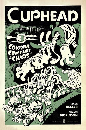 Бумажная книга «Cuphead Volume 3: Colorful Crack-Ups & Chaos», авторов Студия MDHR, Зак Келлер - фото №1