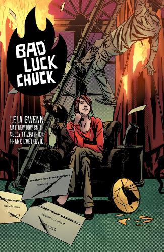 Бумажная книга «Bad Luck Chuck», автор Лела Гвенн - фото №1