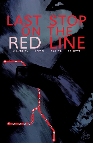 Бумажная книга «Last Stop On The Red Line», автор Пол Мейбери - фото №1