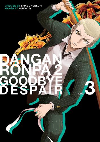 Бумажная книга «Danganronpa 2: Goodbye Despair Volume 3», авторов Куроки Кью, Спайк Чунсофт - фото №1