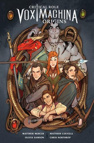Паперова книга «Critical Role: Vox Machina Origins Volume 1», авторів Кріс Нортроп, Метью Колвілл, Метью Мерсер, Олівія Самсон - фото №1