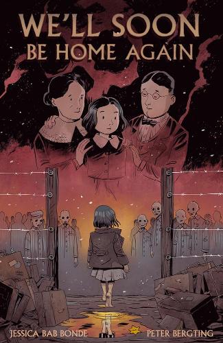 Паперова книга «We'll Soon Be Home Again», авторів Джессіка Баб Бонде, Пітер Бергтінг, Саншайн Барбіто - фото №1