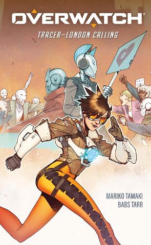 Бумажная книга «Overwatch: Tracer - London Calling», автор Марико Тамаки - фото №1