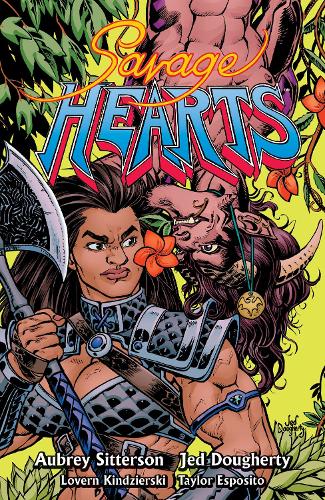 Паперова книга «Savage Hearts», авторів Обрі Сіттерсон, Джед Догерті, Ловерн Кіндзерський - фото №1
