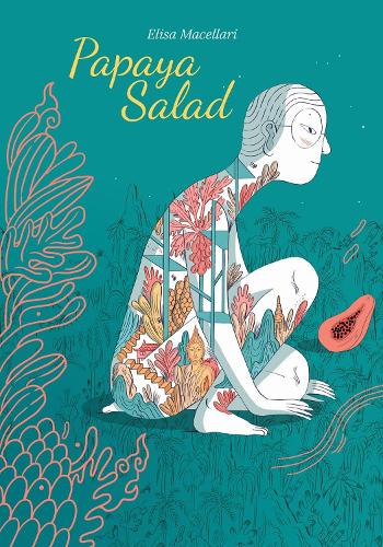 Бумажная книга «Papaya Salad», автор Элиза Мацеллари - фото №1