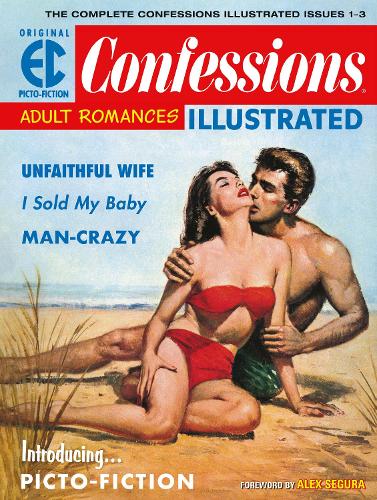 Бумажная книга «The Ec Archives: Confessions Illustrated», авторов Дэниел Киз, Джек Камен, Джо Орландо - фото №1