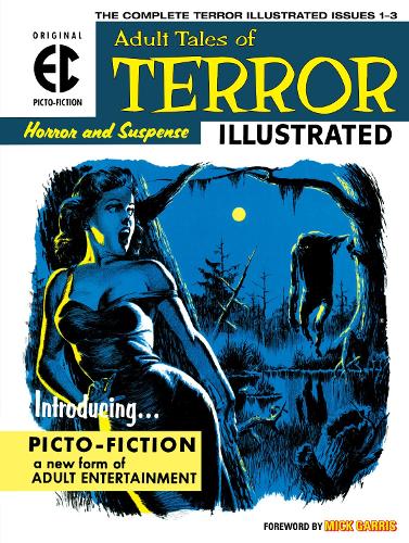 Бумажная книга «The Ec Archives: Terror Illustrated», автор Аль Фельдштейн - фото №1