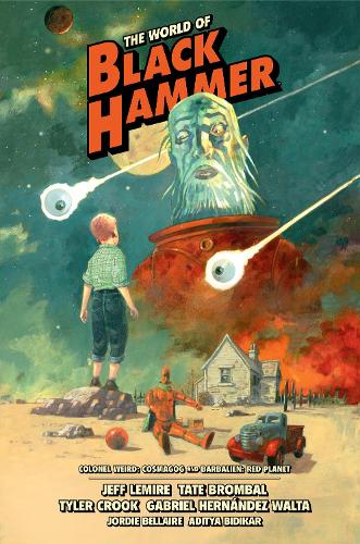 Бумажная книга «The World Of Black Hammer Library Edition Volume 3», автор Джефф Лемир - фото №1