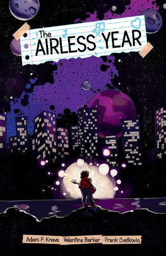 Бумажная книга «The Airless Year», авторов Адам П. Кнаве, Фрэнк Цветкович, Валентин Баркер - фото №1