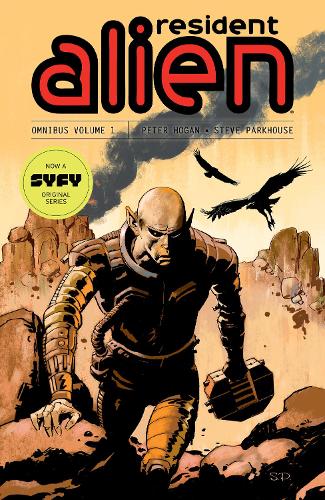 Паперова книга «Resident Alien Omnibus Volume 1», автор Пітер Хоган - фото №1